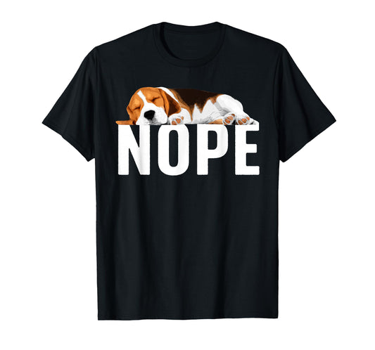 Funny Beagle Art For Men Women Nope Beagle Dog Beagle Lover T-Shirt