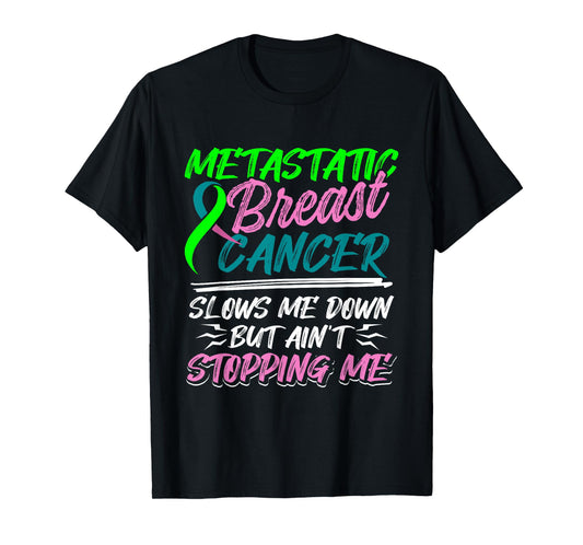 Metastatic Breast Cancer Awareness Fight Warrior T-Shirt