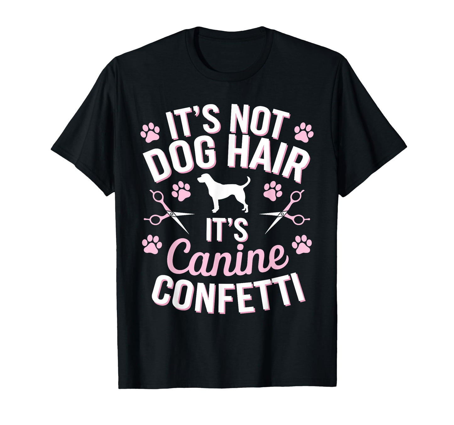 Cool Dog Groomer Art For Men Women Dog Grooming Pet Groomers T-Shirt