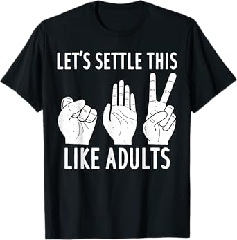 Let's Settle This Like Adult Shirt Funny Rock Paper Scissor T-Shirt
