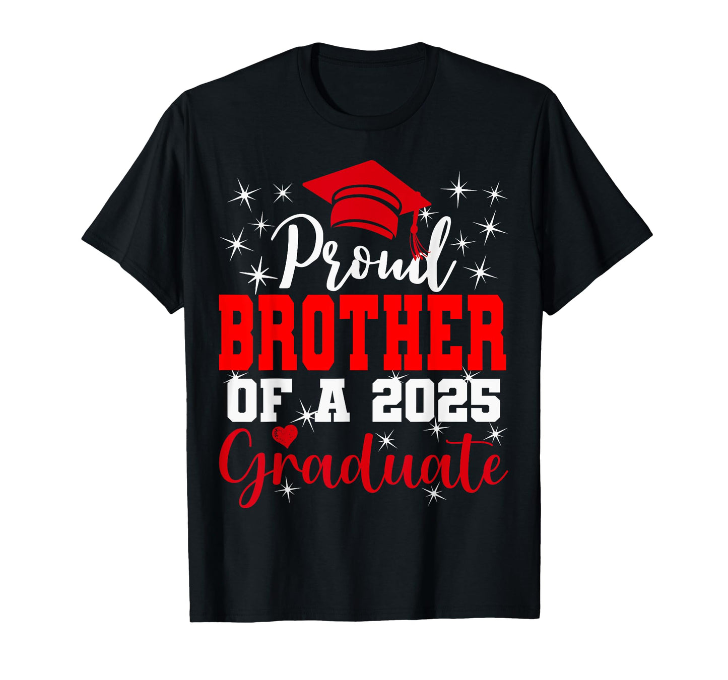 Super Proud Brother of 2025 Graduate Graduation Family T-Shirt