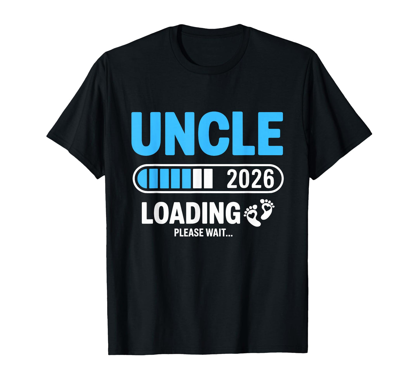 Uncle 2026 Loading Please Wait T-Shirt