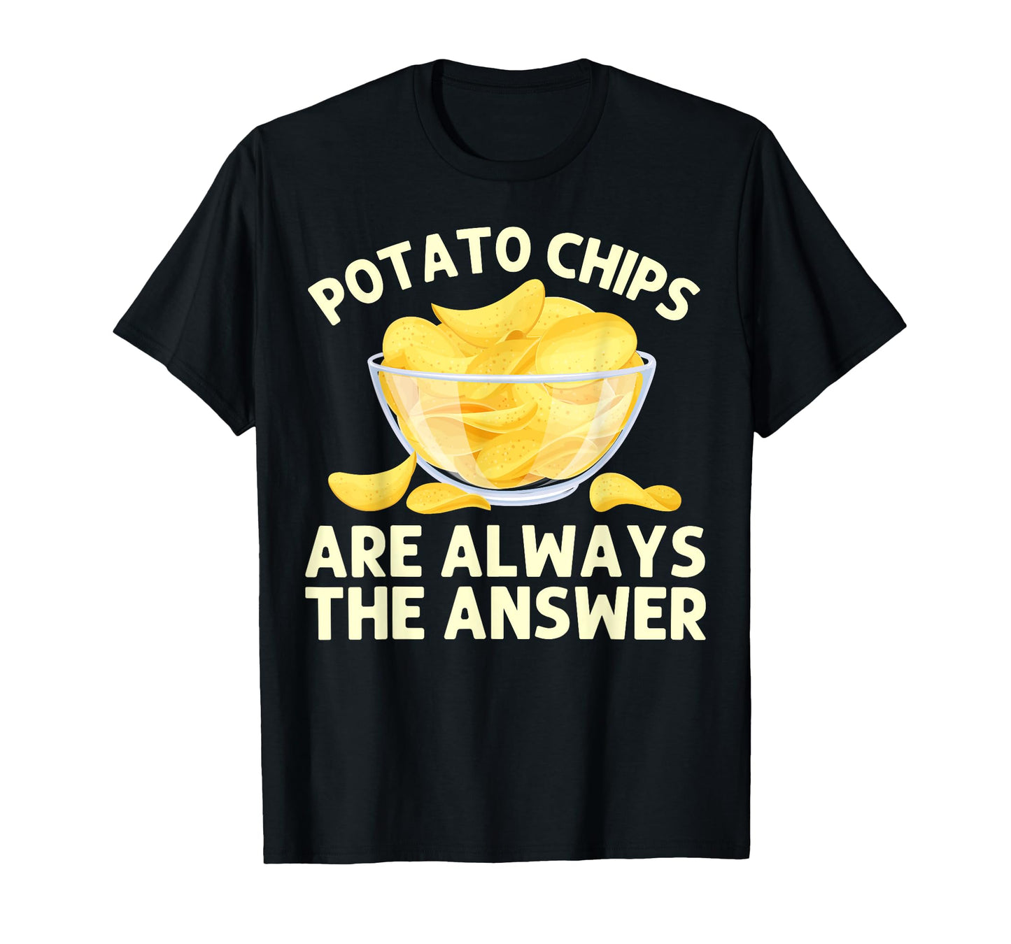 Funny Potato Chips Art for Men Women Kids Bag of Chips Lover T-Shirt