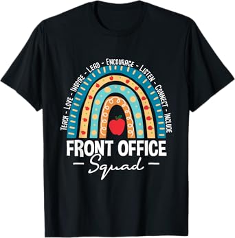Front Office Squad - School Admin Administrative Assistant T-Shirt
