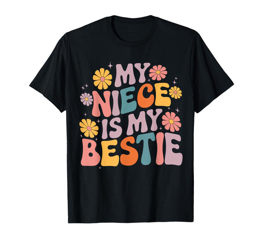 My Niece is My Bestie Auntie Niece matching Twinning Girls T-Shirt