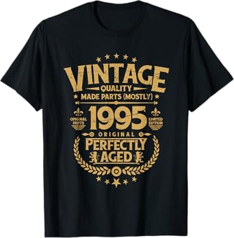 Vintage Birthday Tee Funny Shirt For Him 1995 Perfectly Aged T-Shirt