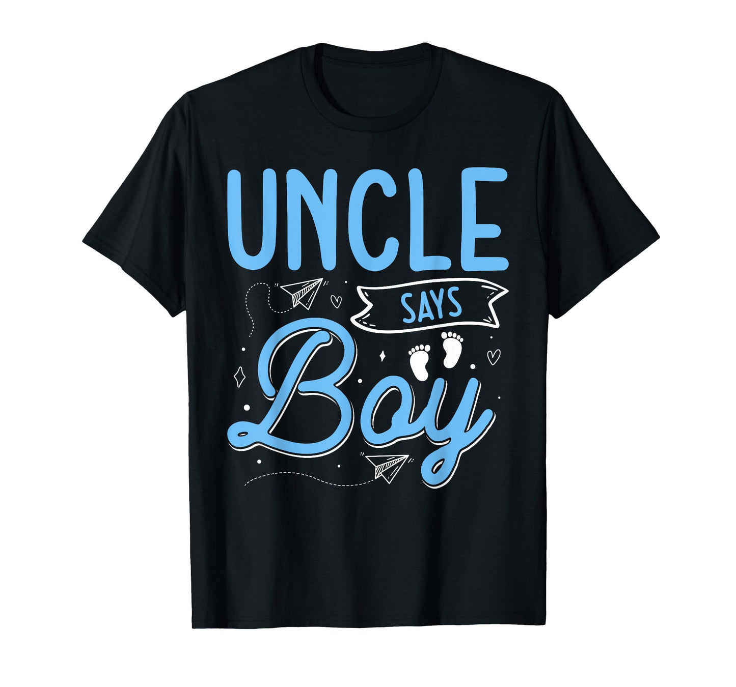 Uncle Says Boy Matching Family Team Boy Gender Reveal T-Shirt