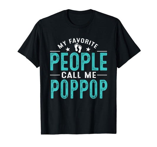 My Favorite People Call Me PopPop Vintage Funny PopPop Fathe T-Shirt