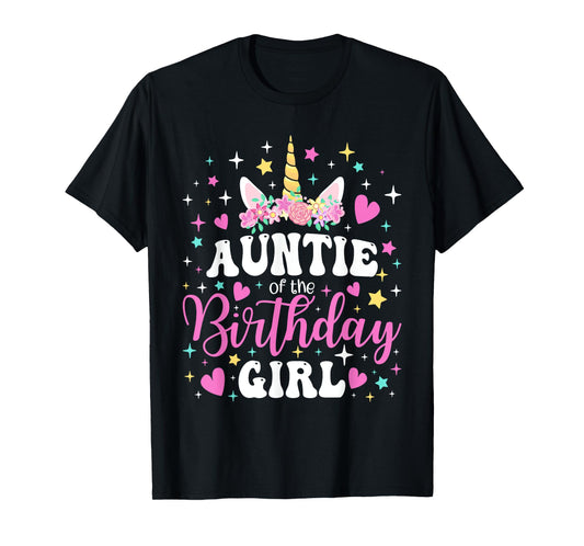 Unicorn Auntie of the Birthday Girl Family Matching Party T-Shirt