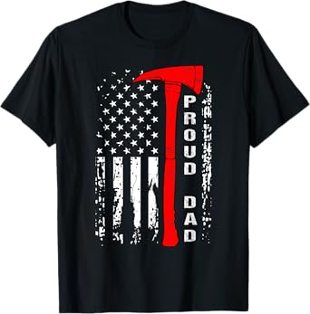 Firefighter Dad Shirt Proud Dad of Brave Firefighter T-Shirt