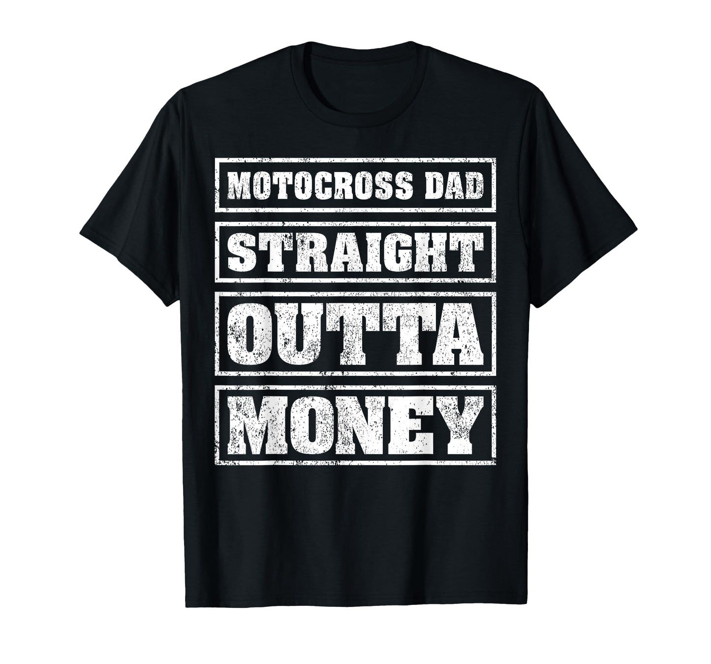 Motocross Dad Straight Outta Money Motocross Father's Day T-Shirt