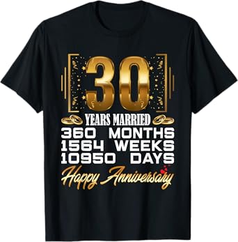 30 Years Married - Funny 30th Wedding Anniversary Couple T-Shirt