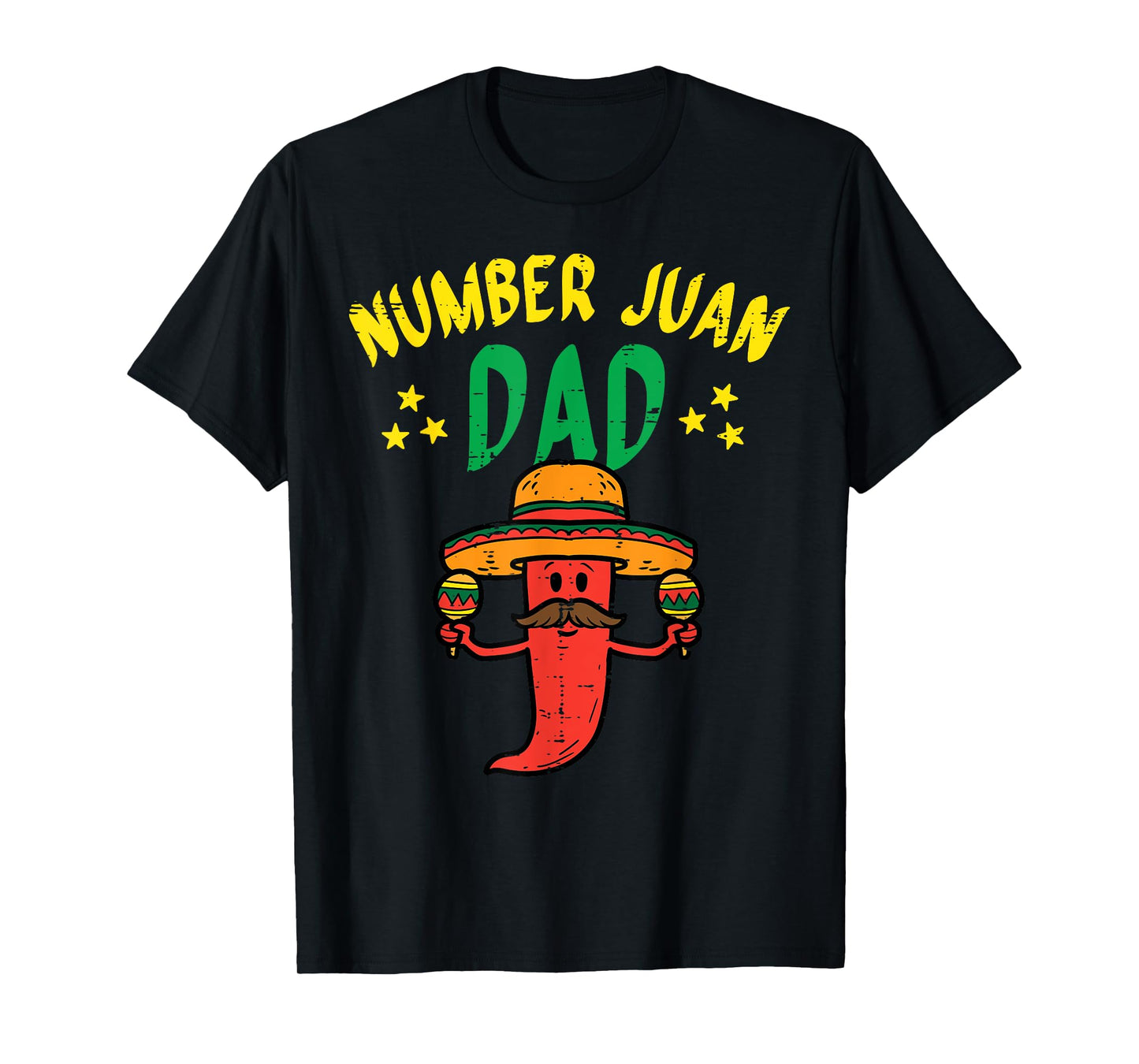 Number One Dad Mexican Fathers Day Funny Padre Juan Papa Men T-Shirt