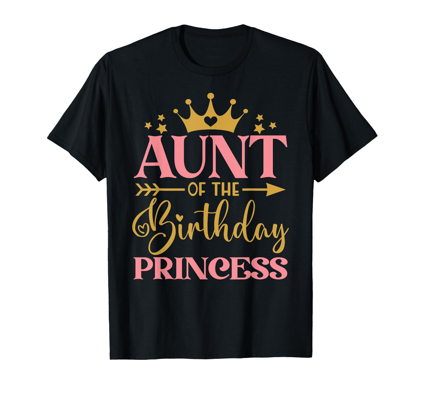 Aunt of The Birthday for Girl - 1st Birthday Princess Girl T-Shirt