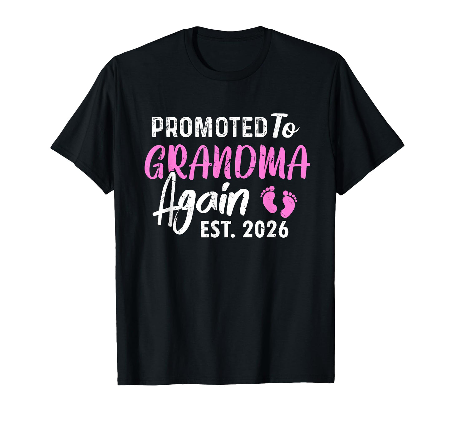 Promoted To Grandma Again 2026 Gifts Pregnancy Announcement T-Shirt