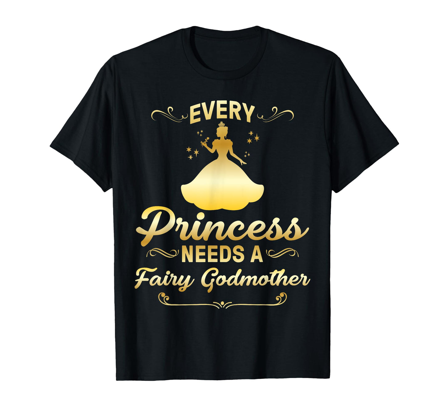 Funny Fairy Godmother Gift For Women Cool Princess Godmother T-Shirt