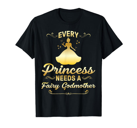Funny Fairy Godmother Gift For Women Cool Princess Godmother T-Shirt