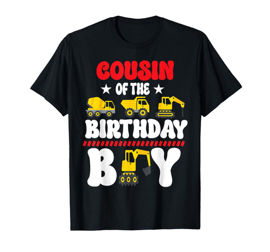 Cousin of the Birthday Boy Construction Worker Bday Party T-Shirt