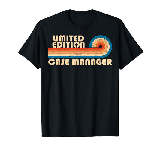 CASE MANAGER Funny Job Title Profession Birthday Worker T-Shirt