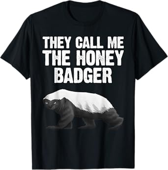 Cool Honey Badger Design For Men Women Honey Badger Lover T-Shirt