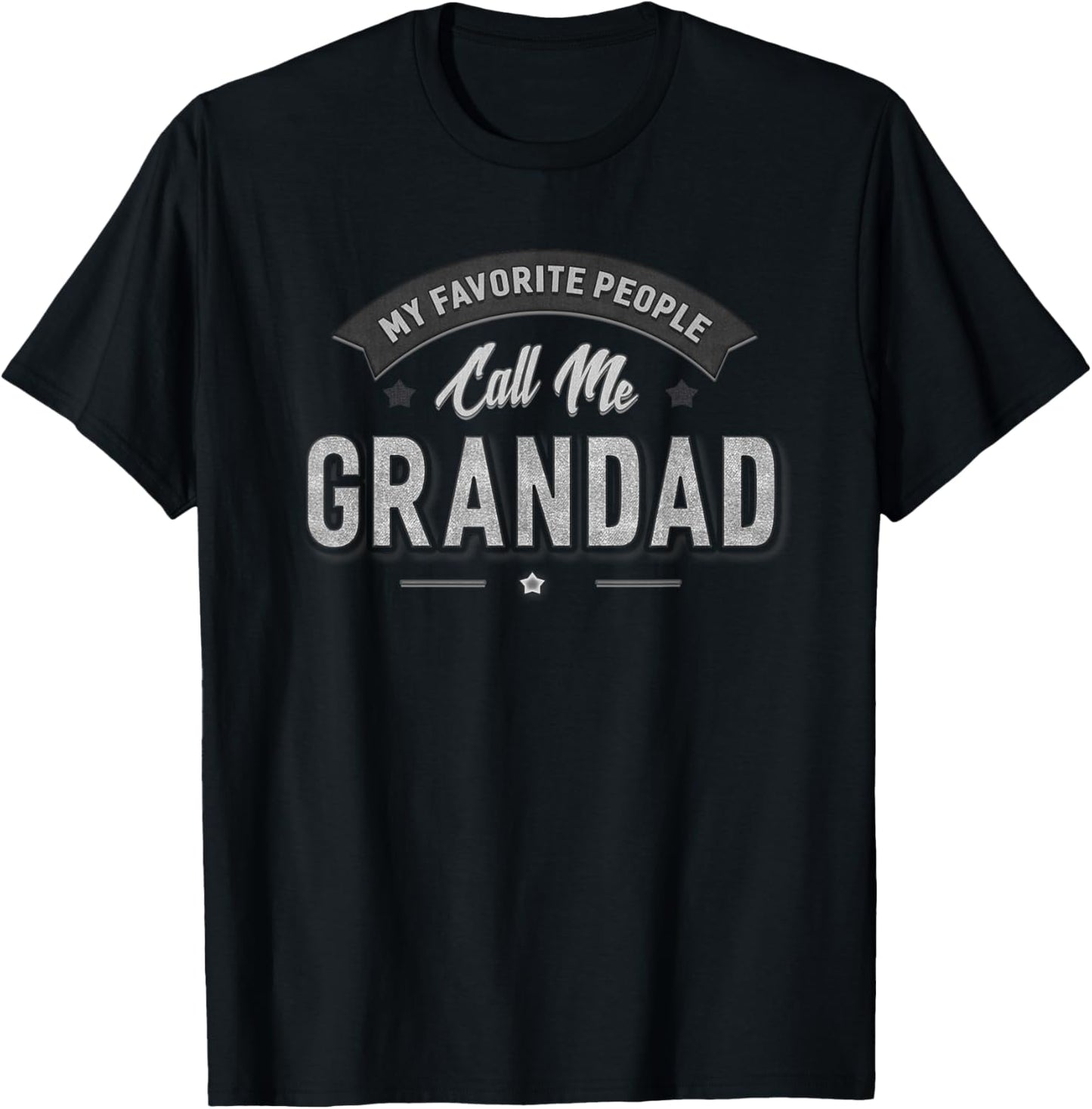 My Favorite People Call Me Grandad Men Grandpa T-Shirt