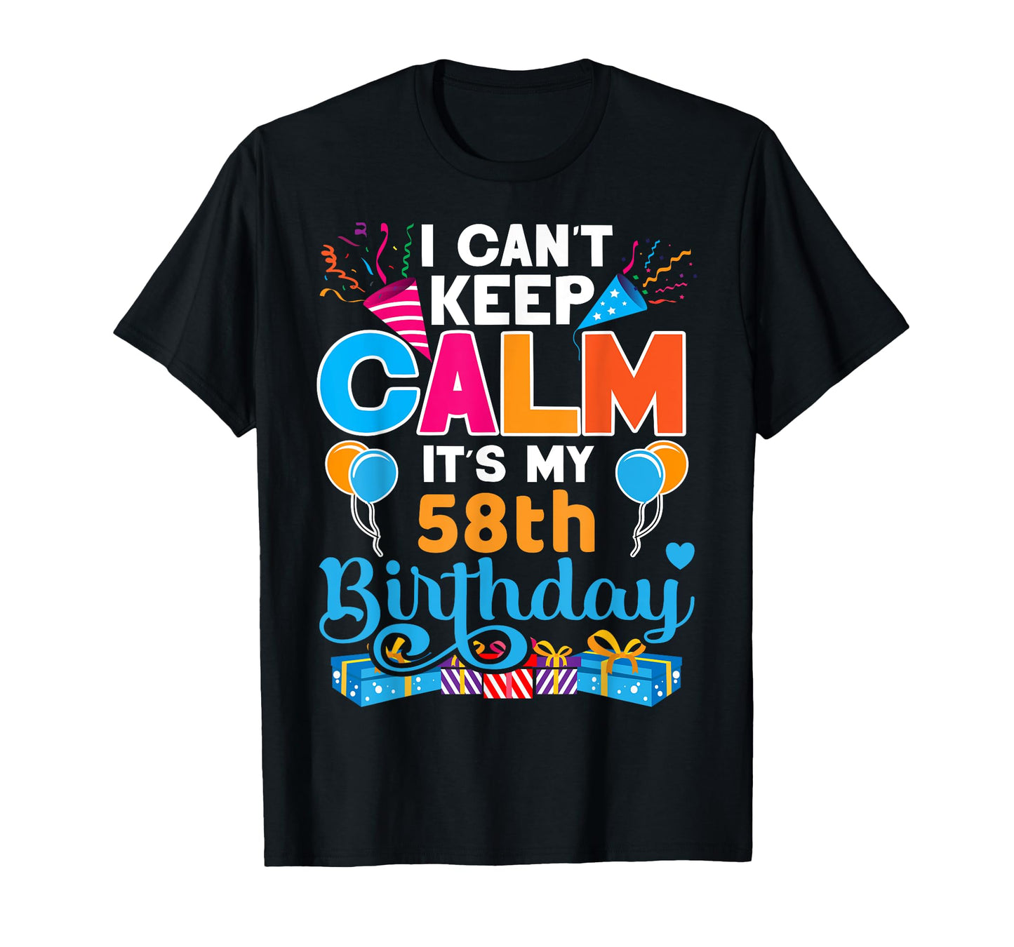 58 years old Tshirt Bday It's My 58th Birthday Women Men T-Shirt