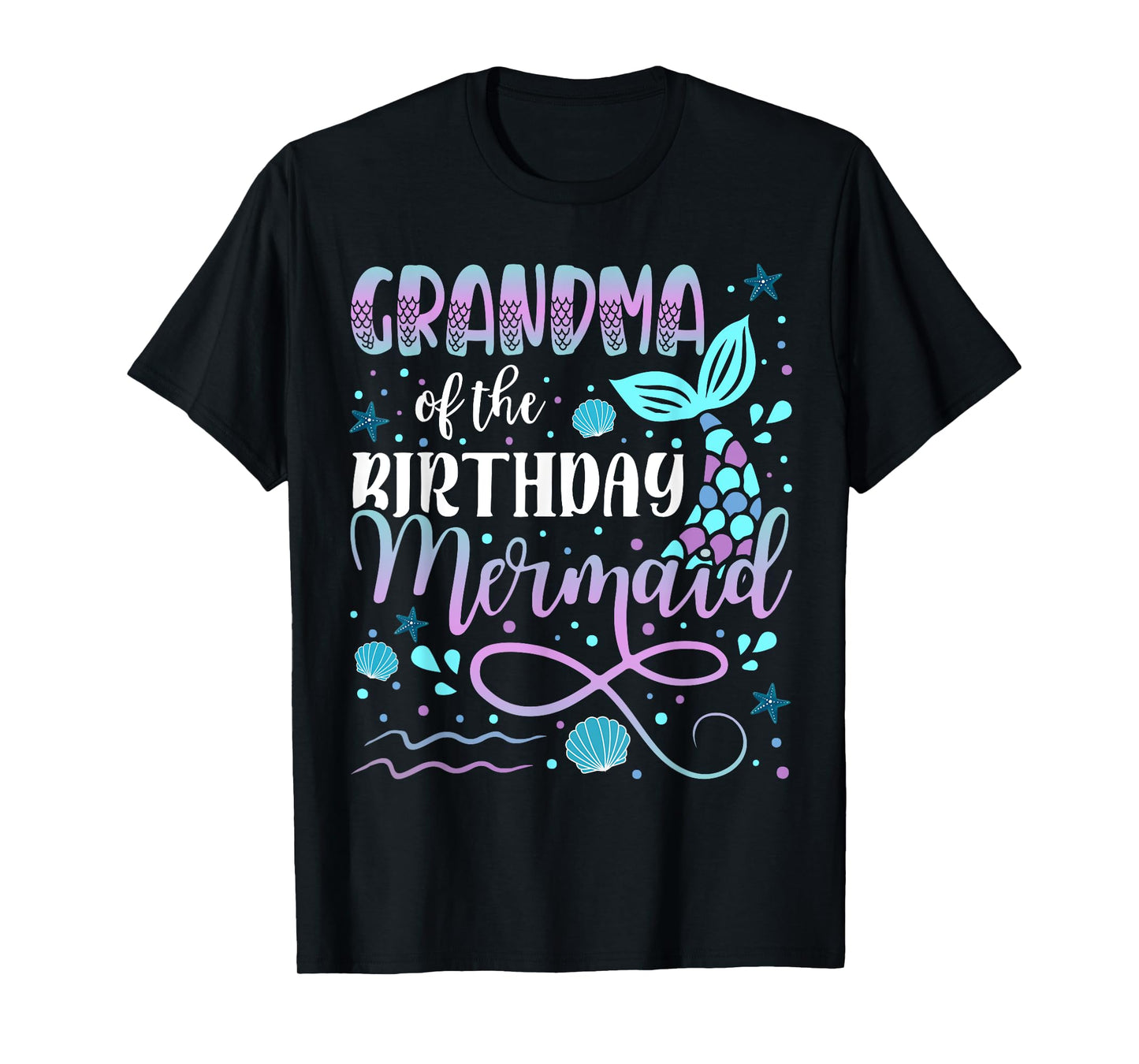 Grandma Of The Birthday Mermaid Matching Family Tshirt T-Shirt