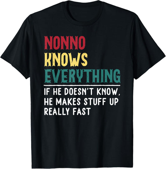Funny Nonno know Everything Father's day gift Grandfather T-Shirt