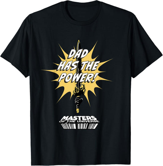 He-Man Father's Day Dad Has the Power T-Shirt