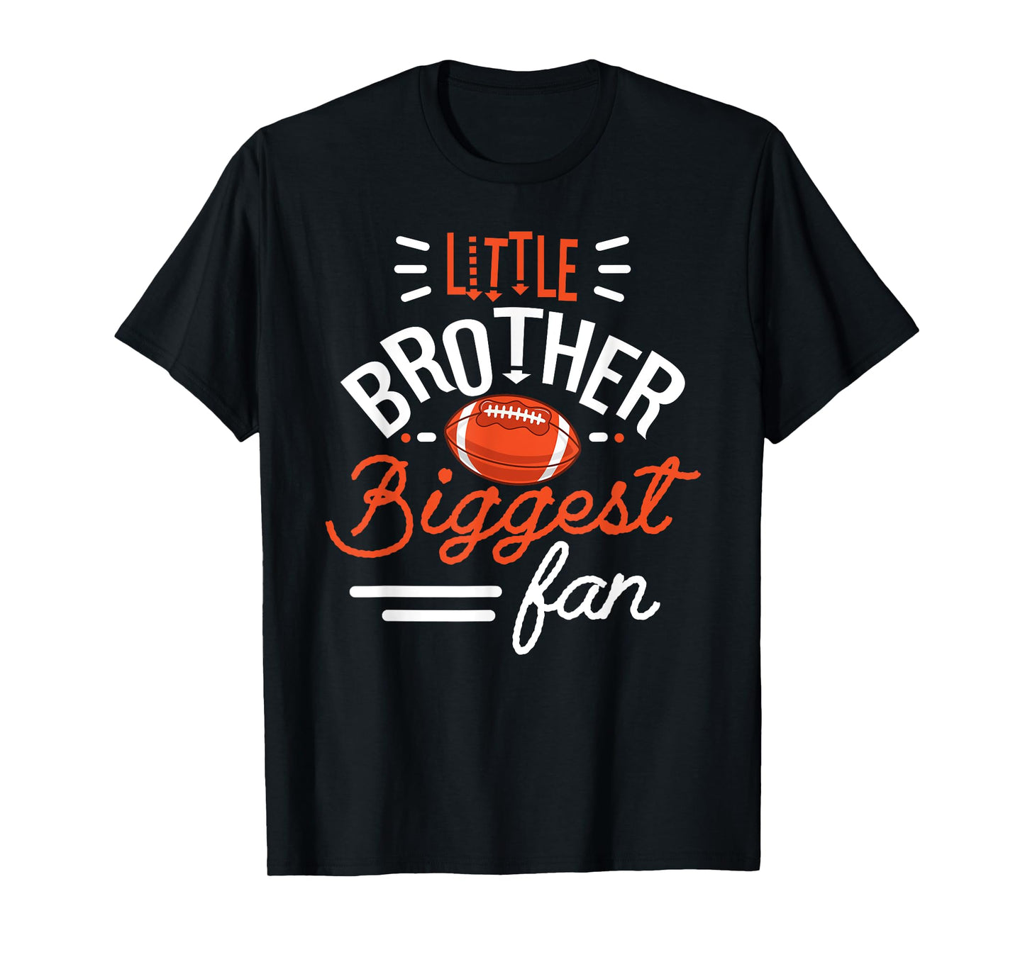Little Brother Biggest Fan Football, Football T-Shirt