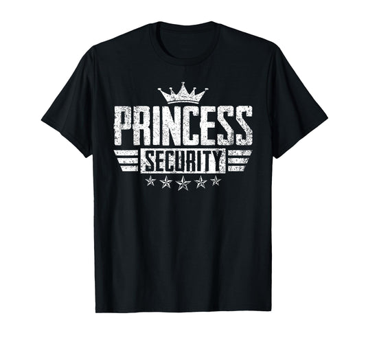Princess Security Halloween Birthday Dad Mom Big Brother T-Shirt