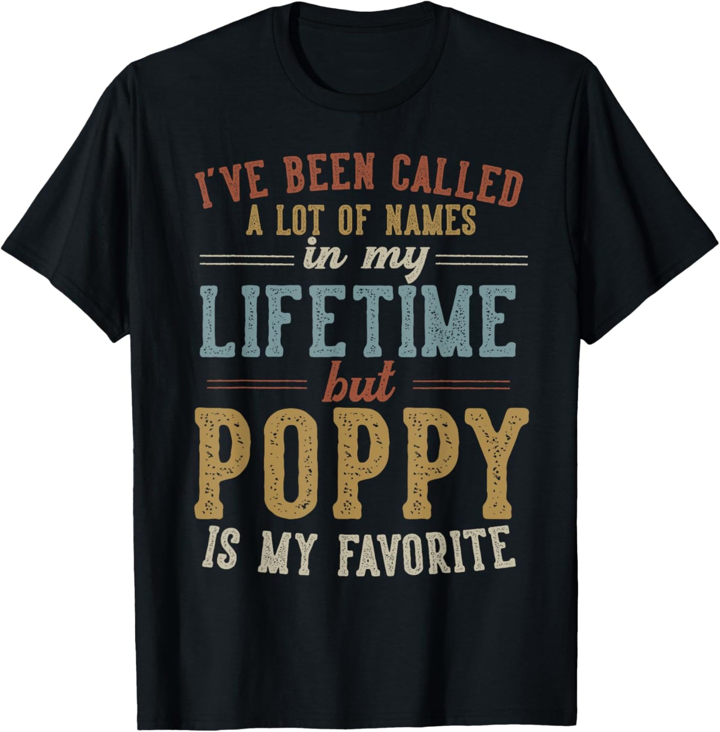 Poppy Is My Favorite Name - Father's Day Poppy T-Shirt