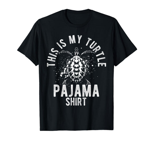 THIS IS MY Turtle Pajama SHIRT Turtle Pajama Sleepwear T-Shirt