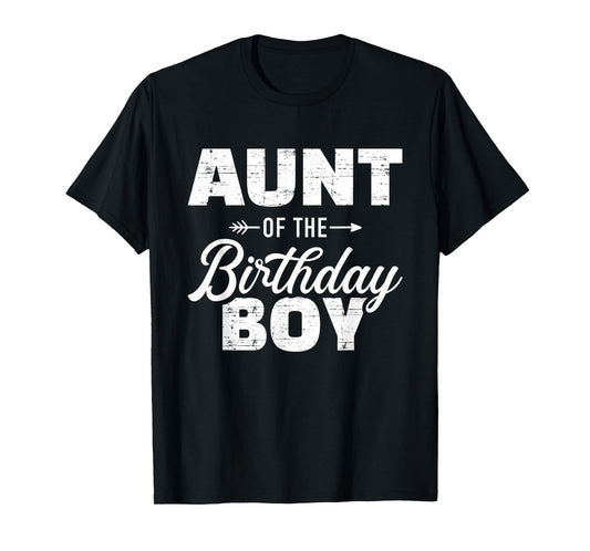 Aunt of the birthday boy son matching family T-Shirt