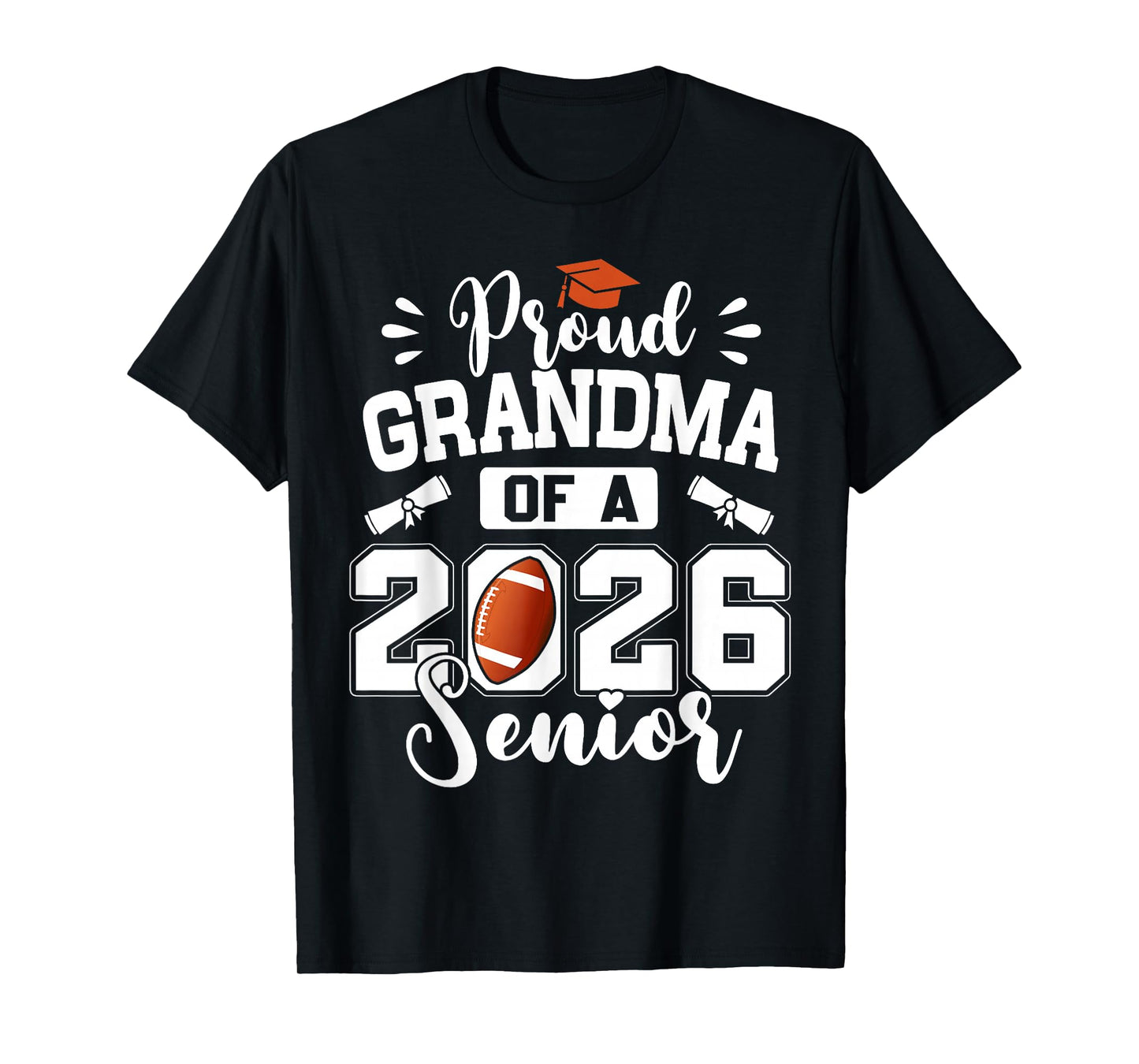 Proud Grandma of A 2026 Senior Football Graduation T-Shirt