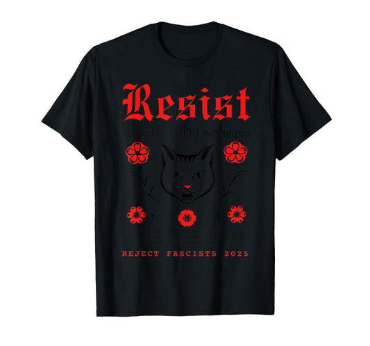 Resist Like It's 1938 Germany T-Shirt