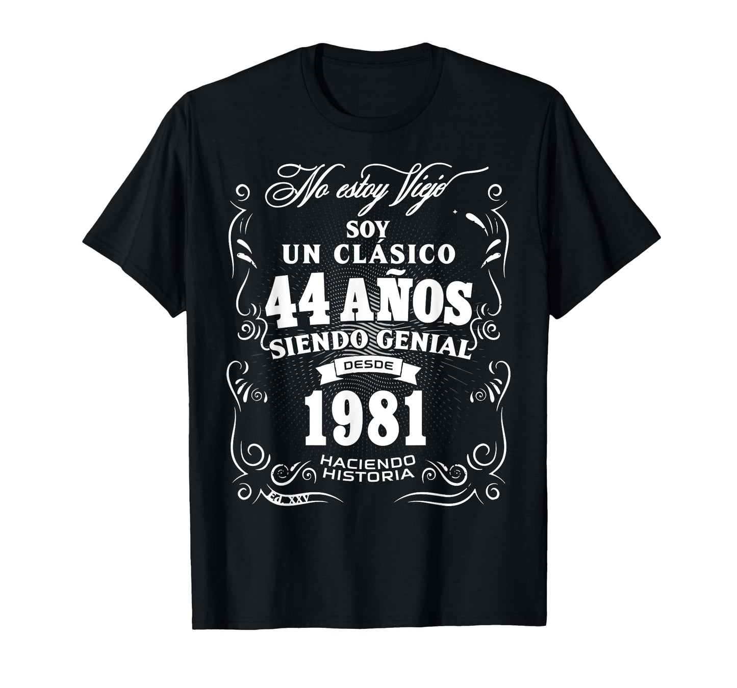 44th Birthday gift for Men in Spanish Regalo cumpleanos 44 T-Shirt