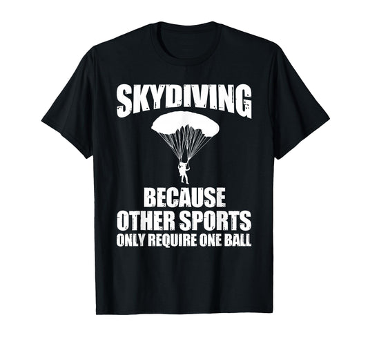Cool Skydiving Art For Men Women Skydive Parachute Skydiver T-Shirt