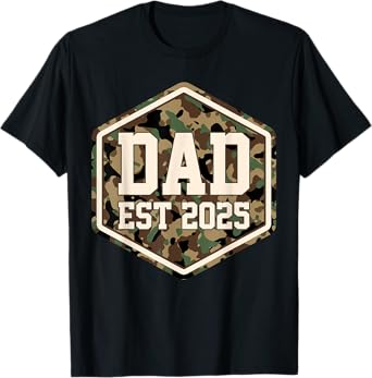 CAMO Dad Est 2025 Father's Day New Dad Baby Announcement T-Shirt