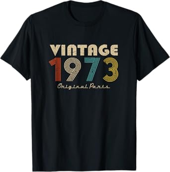 Retro Vintage 1973 Original Parts 46th Birthday T-Shirt