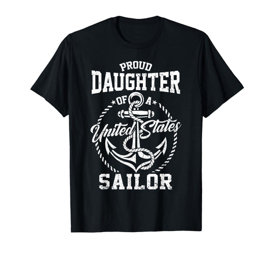 Proud Daughter of A Sailor US Veteran Family Matching T-Shirt