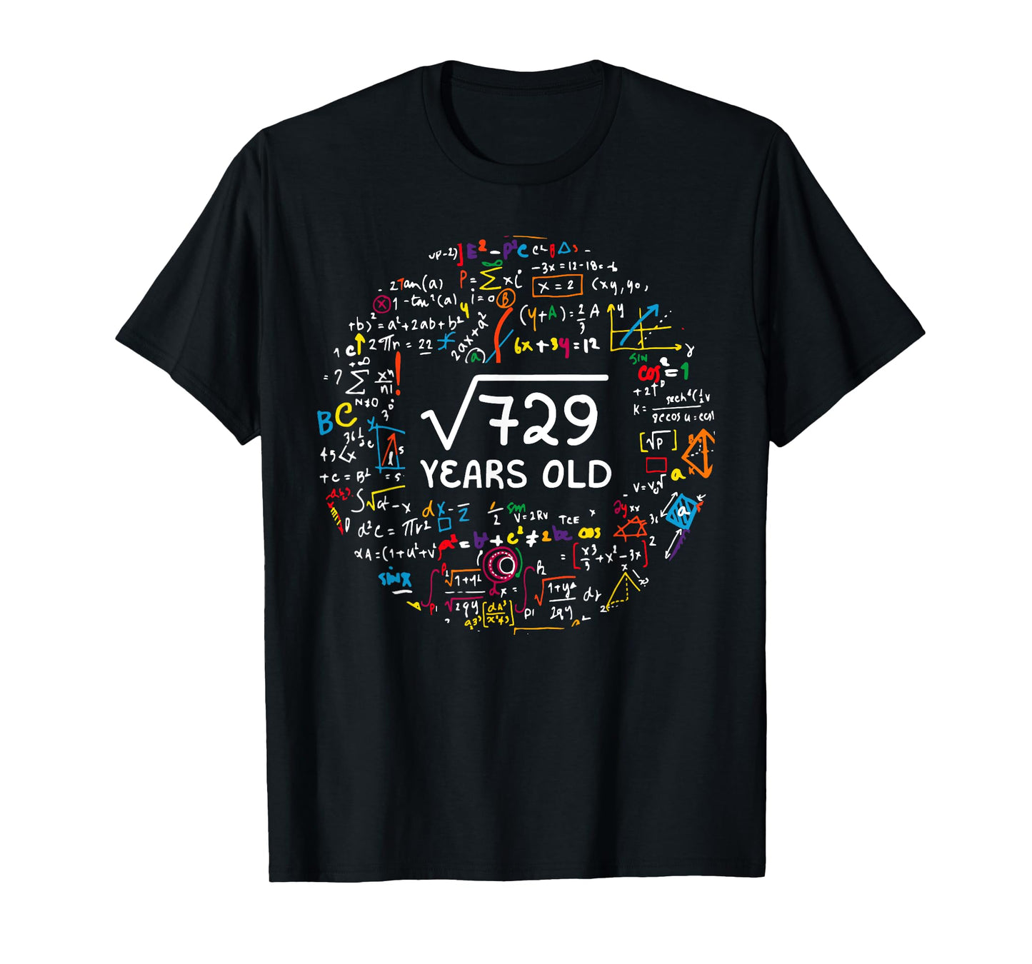 Square Root Of 729 27th Birthday 27 Year Old Gifts Math Bday T-Shirt