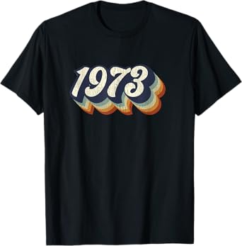 Vintage 1973 Tshirt 47th Birthday Gift Groovy Tee Men Women T-Shirt