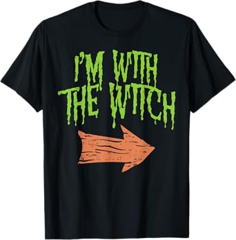 Im With The Witch Funny Husband Halloween Costume Couple Men T-Shirt