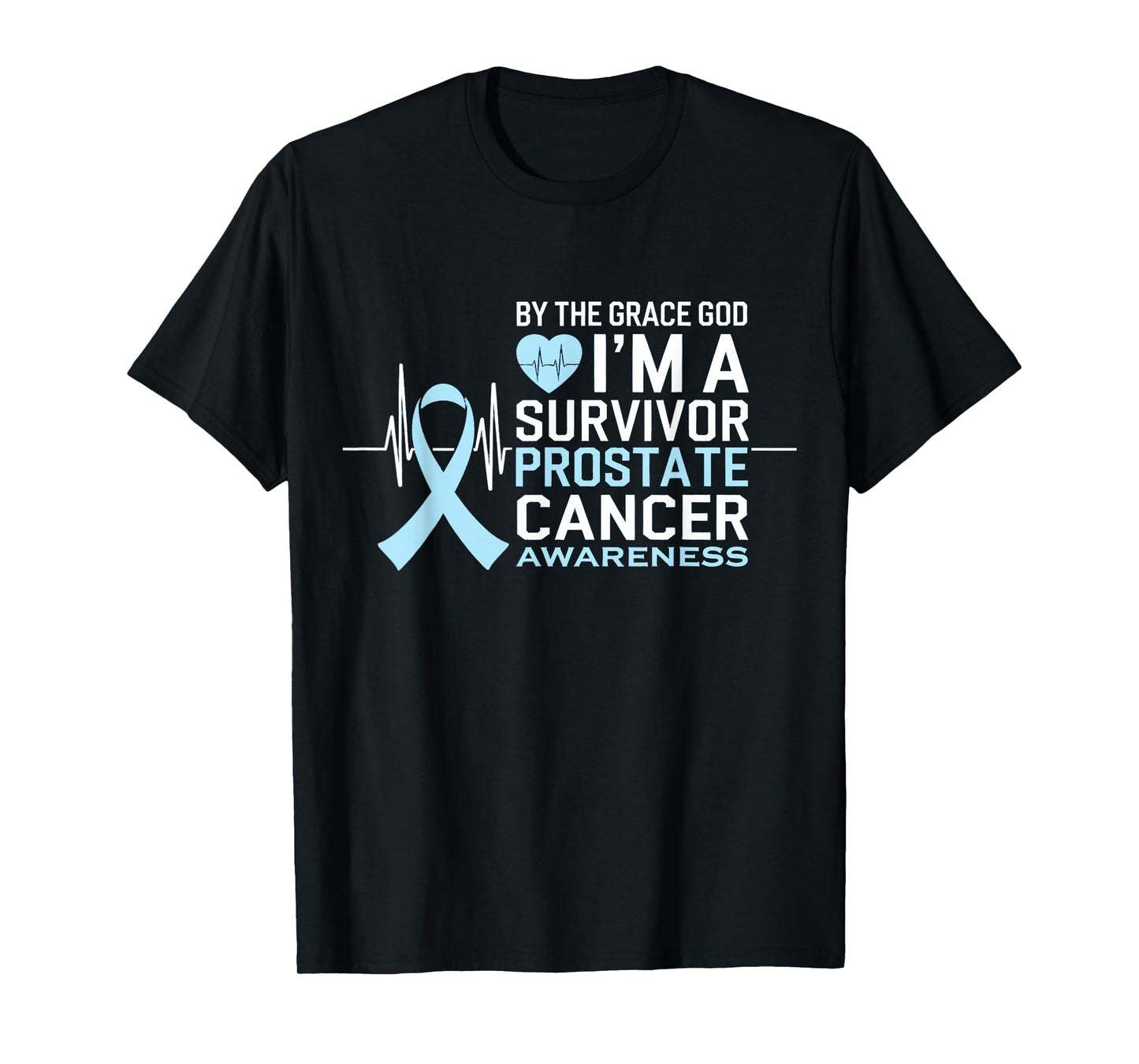 Prostate Cancer Survivor Prostate Awareness I'm A Survivor T-Shirt