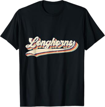 Longhorns Sports Name Vintage Retro For Men Women Boy Girl T-Shirt