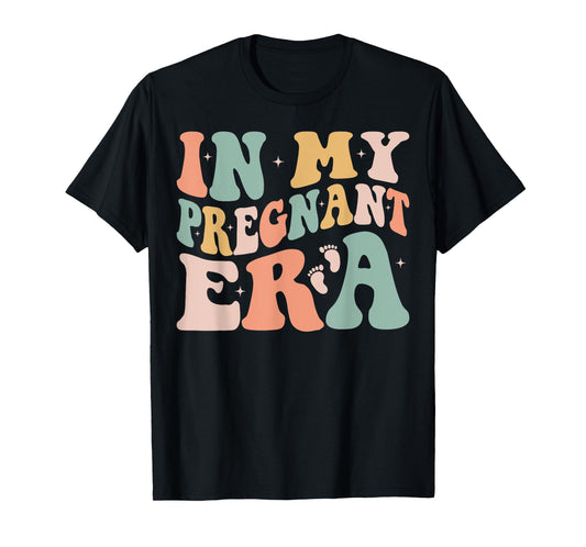 In My Pregnant Era Funny Pregnancy Announcement Pregnant T-Shirt