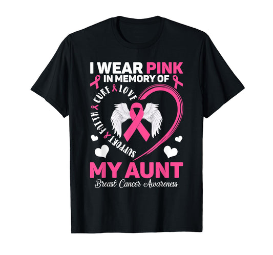 I Wear Pink In Memory Of My Aunt Breast Cancer Awareness T-Shirt
