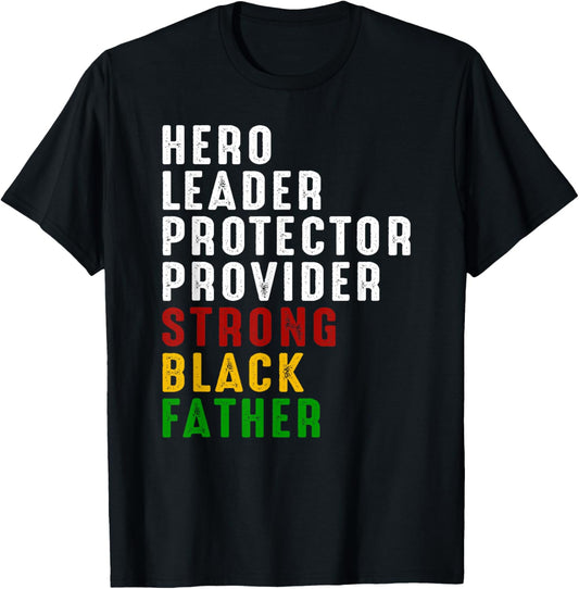 Vintage Fathers Day Strong African American Black Father T-Shirt
