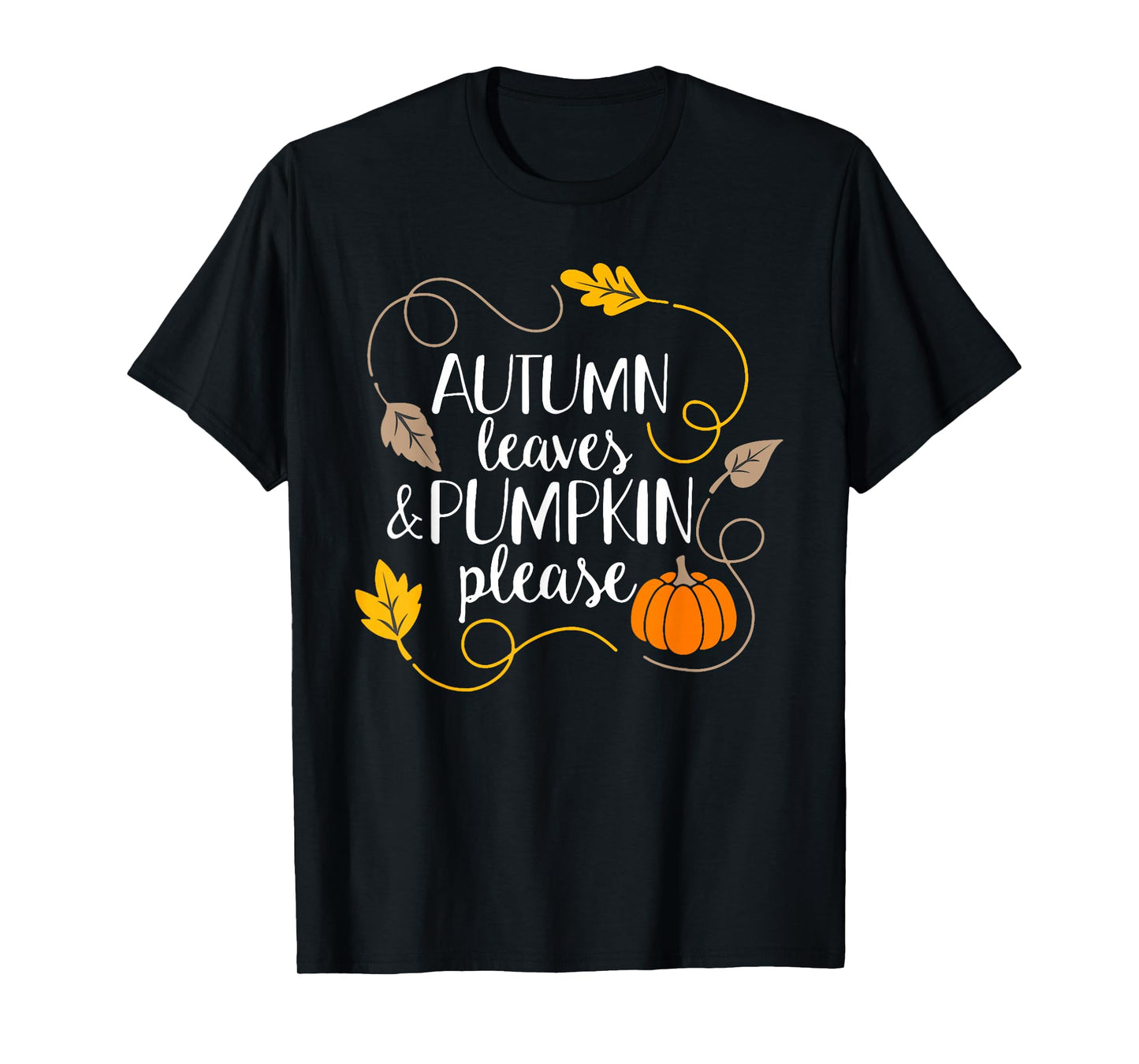 Hello Fall Pumpkin Autumn Leaves Pumpkin Please Fall Season T-Shirt